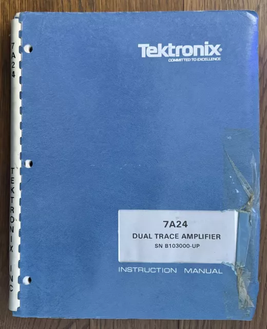 Tektronix 7A24 Late Model Dual Trace Amplifier Instruction Manual