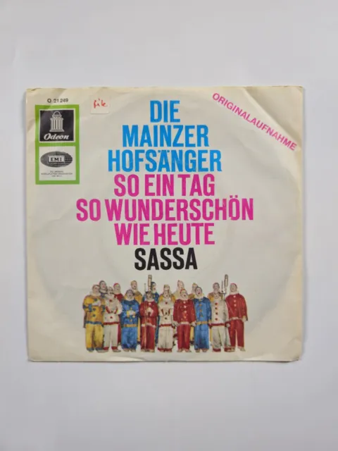 Mainzer Hofsänger - So Ein Tag So Wunderschön Wie Heute - VINYL 7" SINGLE