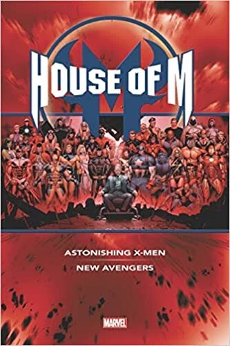 House Of M Omnibus Hardcover 2023 by Brian Michael Bendis