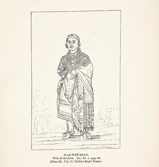 1885 Sauk Wife of Chief Keokuk Engraving George Catlin Native American