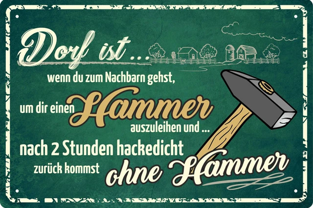 BLECHSCHILD DORF IST... Hammer witziger Spruch 30x20 cm 452 EUR 10,95
