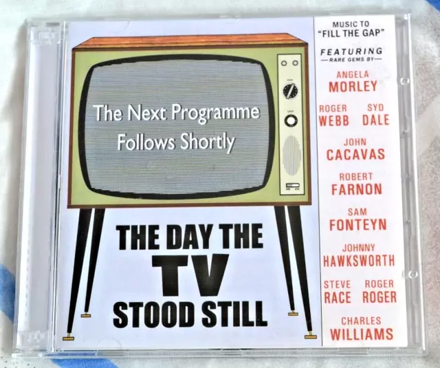 The DAY The TV STOOD STILL - The Next Programme Follows Shortly - 2 CD Set - WHR