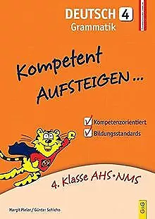Kompetent Aufsteigen Deutsch 4 - Grammatik: 4. Klasse... | Livre | état très bon