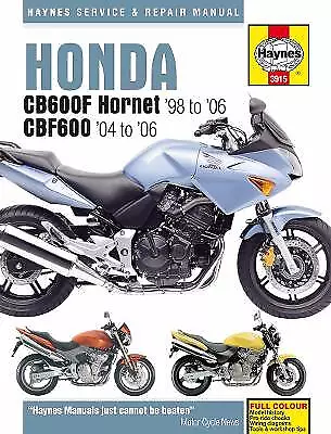Honda CB600F Hornet & CBF600 (98 - 06) Haynes Repair Manual - 9780857339409