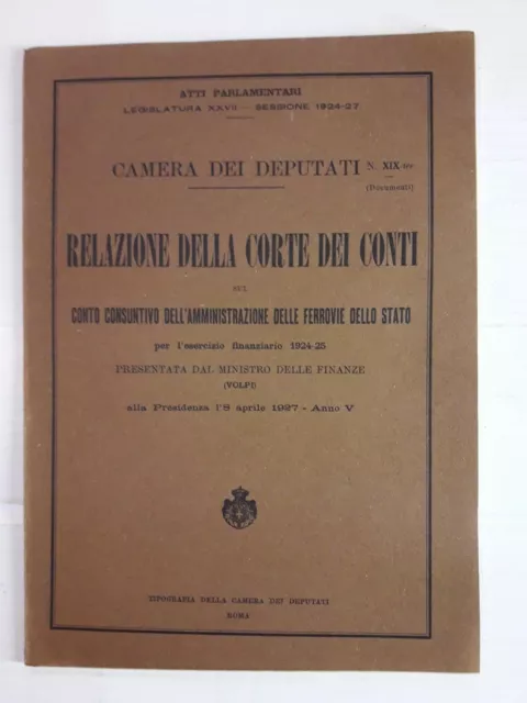 Relazione della Corte dei Conti consuntivo Ferrovie dello Stato XIX/3 anno 1927