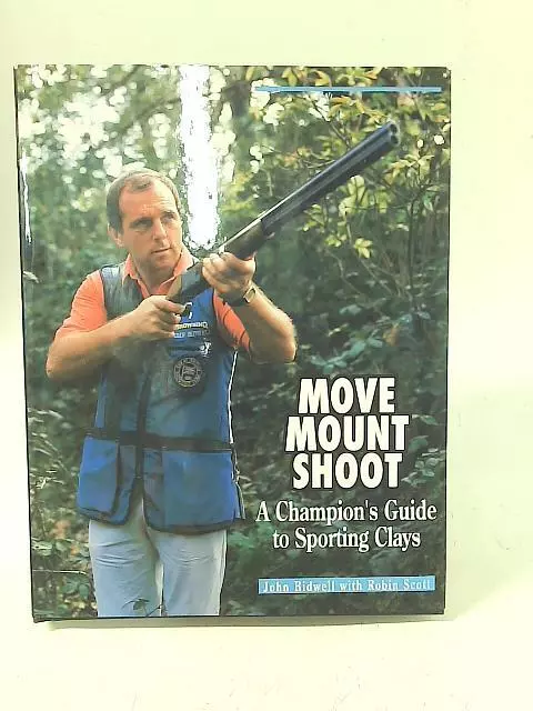 Move Mount Shoot (John Bidwell with Robin Scott - 2004) (ID:10129)