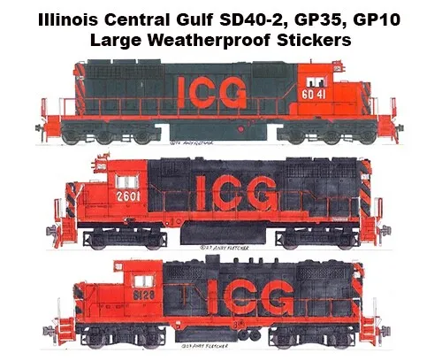 Illinois Central Gulf SD40-2 GP35 GP10  3 Large 2.5"x6-9" Stickers Andy Fletcher