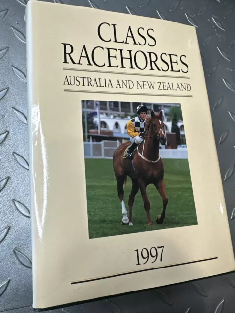 Class Racehorses Australia & New Zealand 1997 Hardcover Book