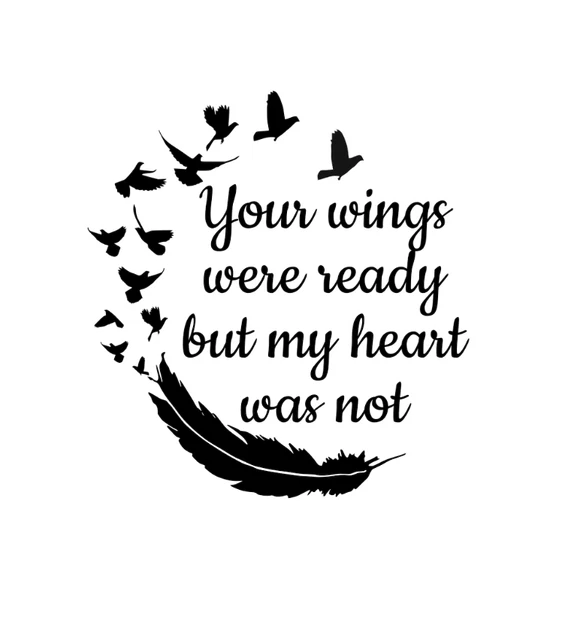 Your Wings Were Ready But My Heart Was Not X Stencil My Xxx Hot Girl