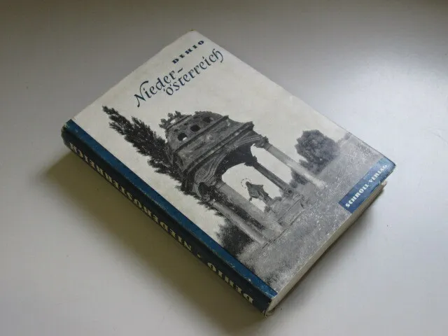 Die Kunstdenkmaler Osterreichs: Niederosterreich. Dehio-Handbuch. Richard Kurt D