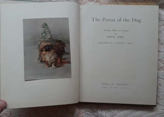 The Power Of The Dog By A Croxton Smith 21 Colour Plates By Maud Earl 1911 1St
