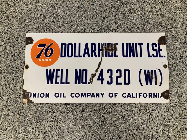 Porcelain UNION OIL OF CALIFORNIA Dollarhide Unit Lease Sign Well 4320 24 X 20