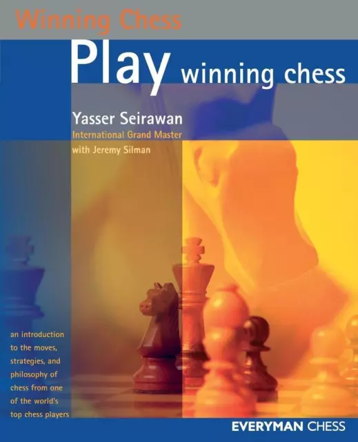 Play Winning Chess | Yasser Seirawan | englisch
