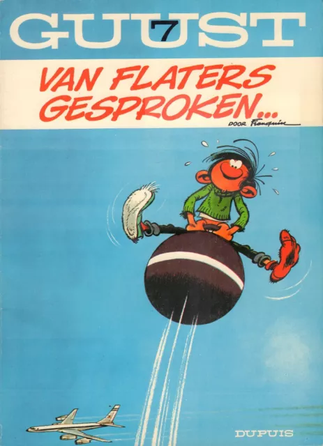 GUUST 07 - VAN FLATERS GESPROKEN - Franquin