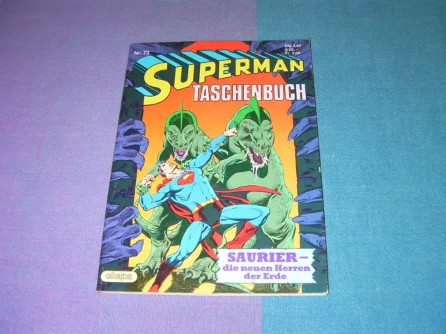 Superman Taschenbuch Nr. 73 von 1986 aus dem Ehapa Verlag! TOP!