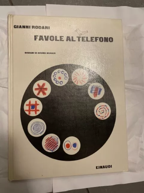 GIANNI RODARI, BRUNO Munari - FAVOLE AL TELEFONO - Einaudi 1962 (5°  edizione) EUR 90,00 - PicClick IT
