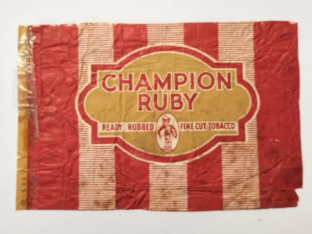 Vintage TOBACCO WAX PACKET /POUCH. CHAMPION RUBY, Ready Rubbed Fine Cut. c1940’s