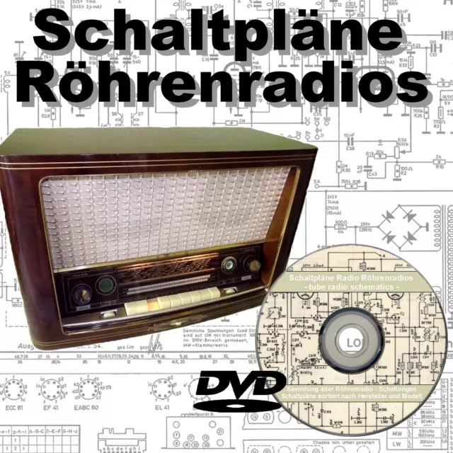 Schaltpläne Radio Röhrenradio tube radio schematics DVD Schaltungen Verstärker