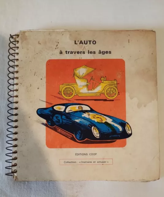 Album COOP 1964 "L’AUTO A TRAVERS LES AGES" - collection "Instruire et amuser"