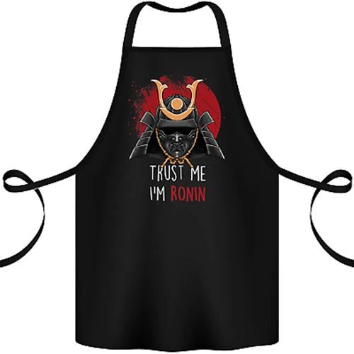 Trust Me Im Ronin MMA Martial Arts Samurai Cotton Apron 100% Organic