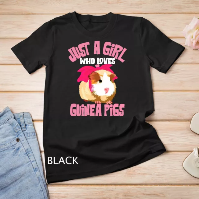 Funny Just A Girl Who Loves Guinea Pigs Gift For Women Kids Unisex T-shirt