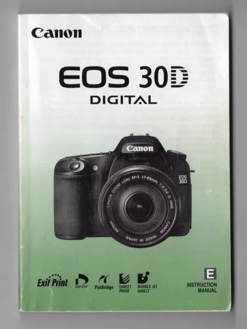 Canon EOS 30D Digital Camera Instruction Book / Manual / User Guide In English