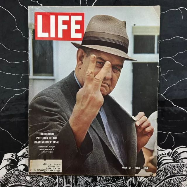 1965 Life Magazine - May 21 Issue - Alabama Klu Klux Klan Murder Trial.