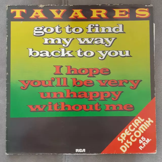 Tavares ♫ Got To Find My Way Back To You ♫ Maxi 45T ♫ 2 Titres  1982