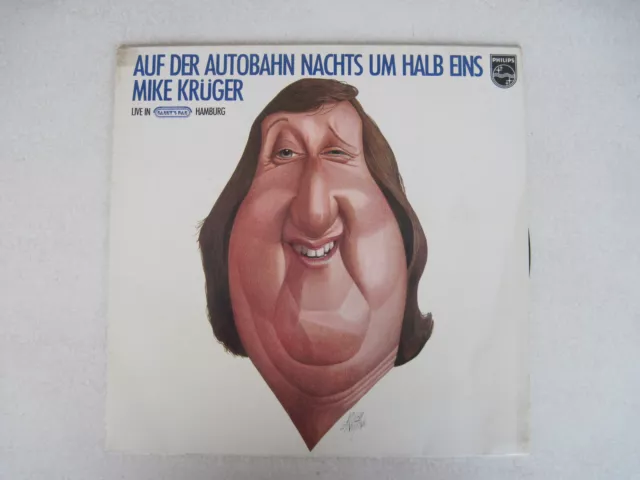 A Mike Krüger  Auf der Autobahn nachts um halb eins LP Vinyl Schlager Humor 1977