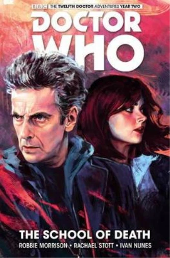 2. Doctor Who: The Twelfth Doctor Chronicles Volume 02: Timejacked