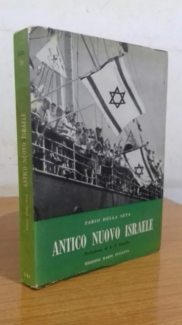 Fabio Della Seta ANTICO NUOVO ISRAELE Edizioni Radio Italiana 1959