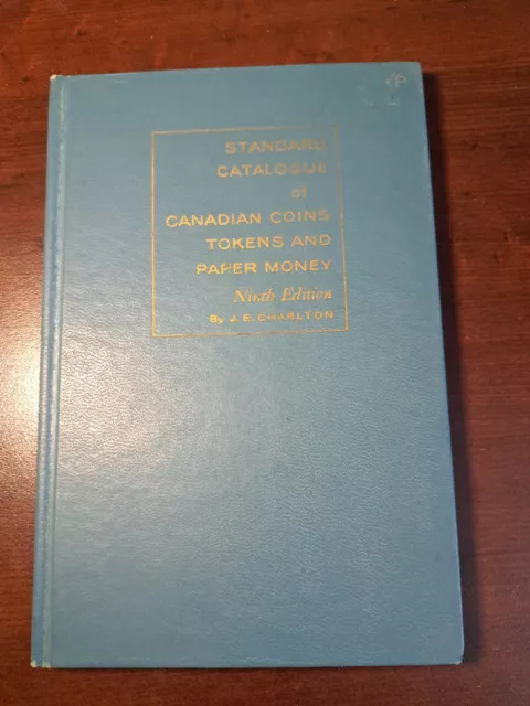 Used Standard Catalogue Canadian Coins Tokens and Paper Money 9th Edition 1961