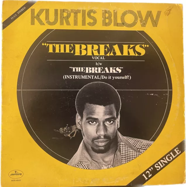 Kurtis Blow The Breaks 1980 Mercury Mds 4010 12