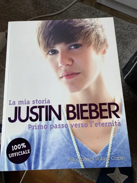 Justin Bieber - La Mia Storia - Primo Passo Verso L'eternita' - Italia 2011
