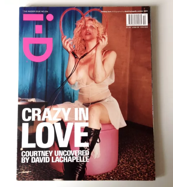 i-D Magazine | Oct 03 | Crazy In Love | Courtney Love | Bailey, Juergen Teller
