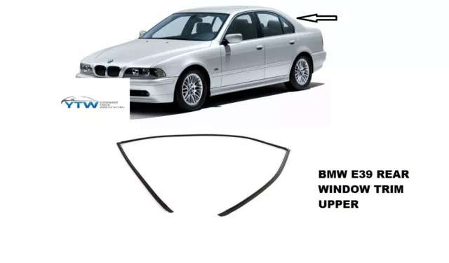 Bmw E39 5 Series Rear Windscreen 3/4 Moulding Trim - Upper Oe51318159785