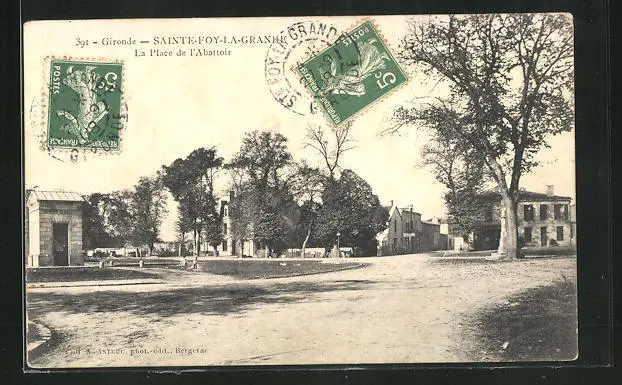 CPA Sainte-Foy-la-Grande, La Place de l'Abattoir 1908