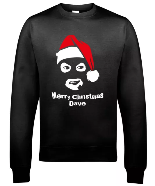Merry Christmas Dave Jumper Sweatshirt JH030 Sweater Funny Xmas Papa Lazarou
