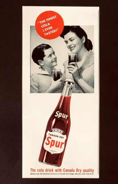 1943 Spur Soda Advertisement Cola Drink with Canada Dry Quality Vtg Print AD