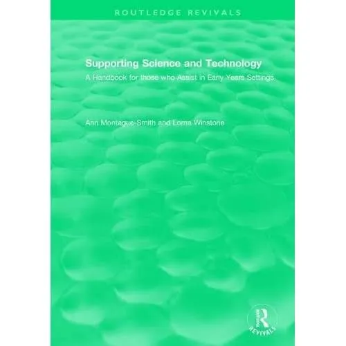 Supporting Science and Technology (1998): A Handbook fo - Paperback NEW Ann Mont