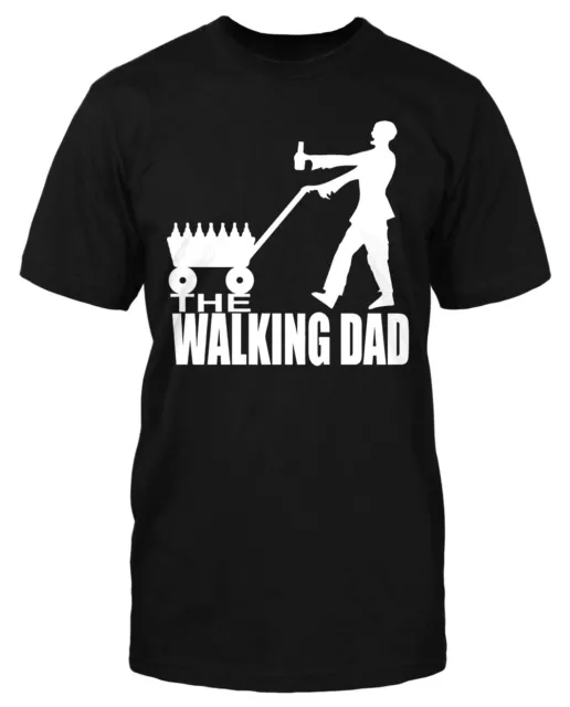 Walking Dad buveur T-shirt bière fête des pères le jour de la journée des hommes dictons amusants chemise amusante