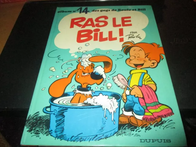 BD "BOULE ET BILL N°14 : RAS LE BILL" Roba / DUPUIS 1977