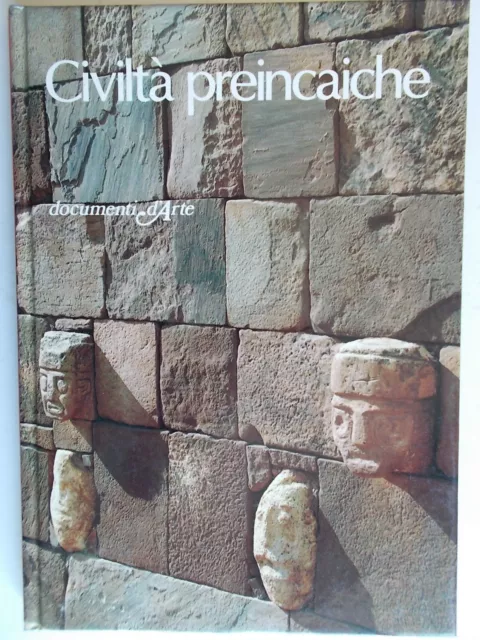 Civiltà preincaiche	Collobi Ragghianti De Agostini	documenti arte archeologia 82