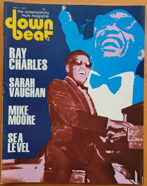 DOWN BEAT Magazine 1977 - Ray Charles / Sarah Vaughan / Mike Moore / Sea Level