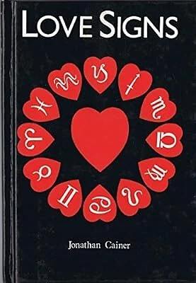 JONATHAN CAINERS LOVE Signs, Cainer, Jonathan, Used; Good Book EUR 7,33 ...