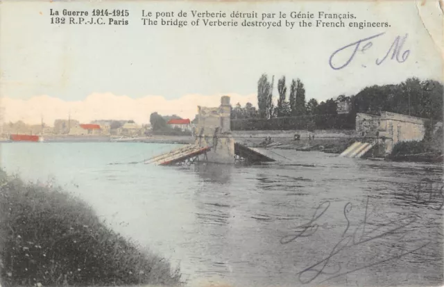 Cpa 60 Le Pont De Verberie Detruit Par Le Genie
