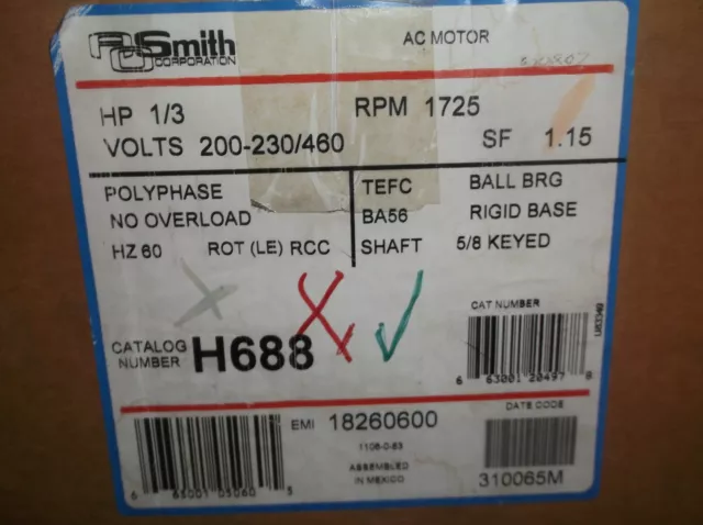 NEW AO Smith Century AC motor H688 7-182606-01 1/3 HP 1725 RPM 3PH (M1)