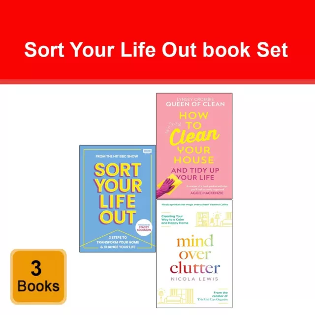 Sort Your Life Out,  How To Clean Your House, Mind Over Clutter 3 Books Set NEW