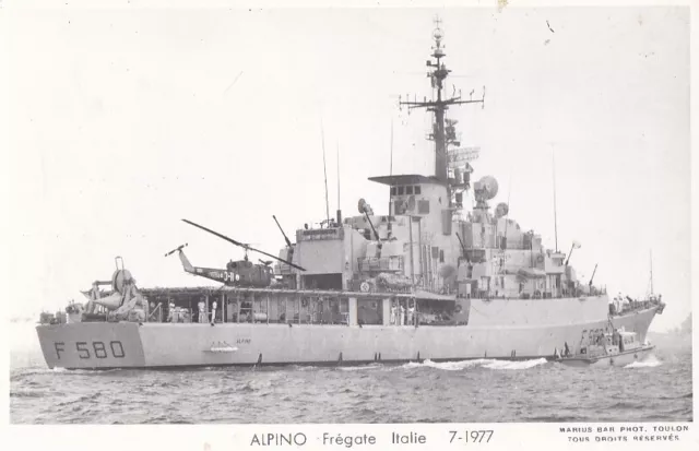 CPA 83 Var TOULON MARINE MILITAIRE Frégate ALPINO F 580 - ITALIE 7-1977 - PHOTO