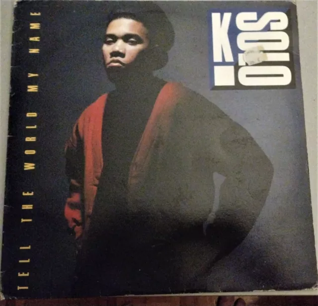 K-Solo – Tell The World My Name - Vinyl 1990